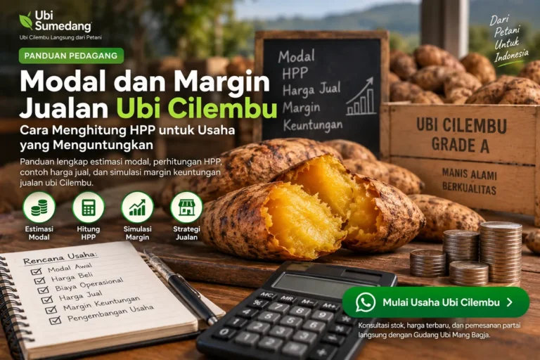 Modal dan margin jualan ubi Cilembu serta cara menghitung HPP